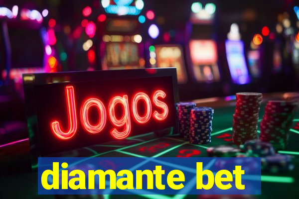 diamante bet